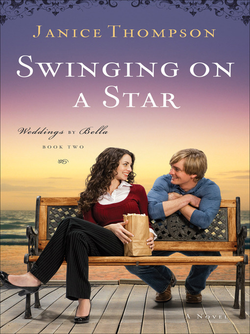 Title details for Swinging on a Star by Janice Thompson - Wait list